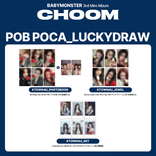 BABYMONSTER 3rd Mini Album 'CHOOM' LUCKYDRAW (KTOWN4U)
