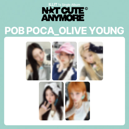 ILLIT 1st Single Album 'NOT CUTE ANYMORE' POB (OLIVE YOUNG)