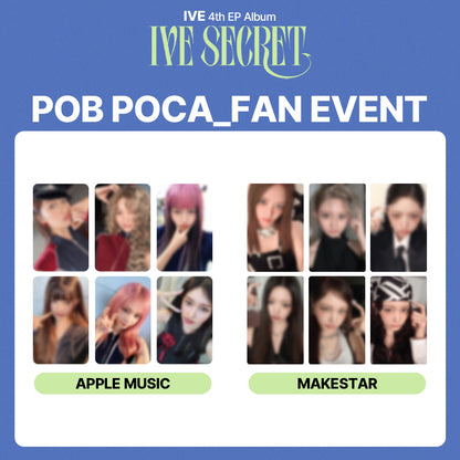 IVE 4th EP Album 'IVE SECRET' APPLE MUSIC / MAKESTAR
