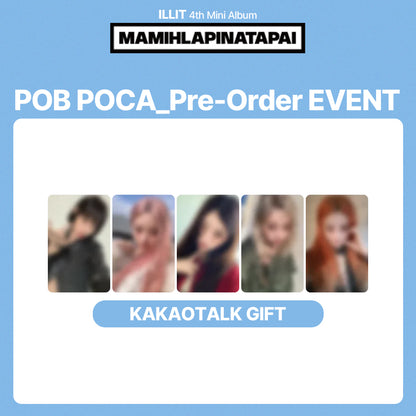 ILLIT 4th Mini Album 'MAMIHLAPINATAPAI' POB (KAKAOTALK GIFT)