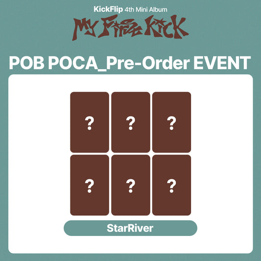 KickFlip 4th Mini Album 'My First Kick' POB (StarRiver)