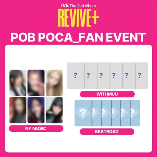 IVE The 2nd Album 'REVIVE+' FAN EVENT (NY MUSIC, WITHMUU,BEATROAD)
