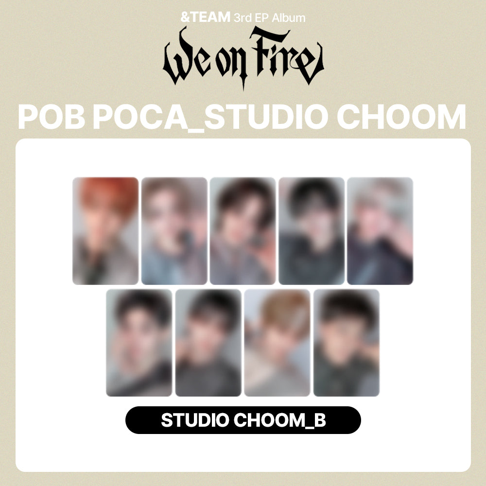 &TEAM 3rd EP Album 'We on Fire' POB (STUDIO CHOOM)