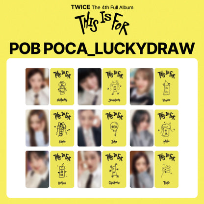 TWICE 4th Album 'THIS IS FOR' LUCKYDRAW (YZY: yizhiyu)