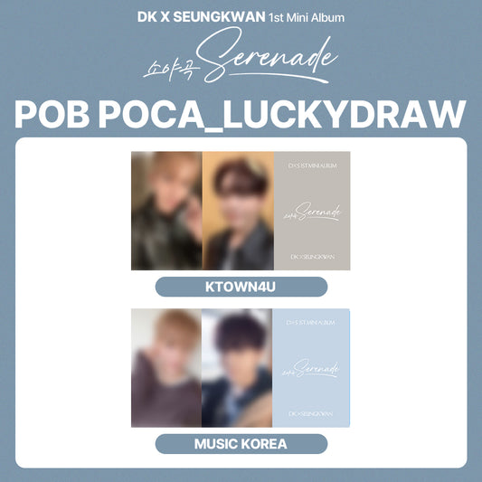 DK X SEUNGKWAN 1st Mini Album 'Serenade' LUCKYDRAW