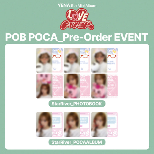 YENA 5th Mini Album 'LOVE CATCHER' POB (StarRiver)